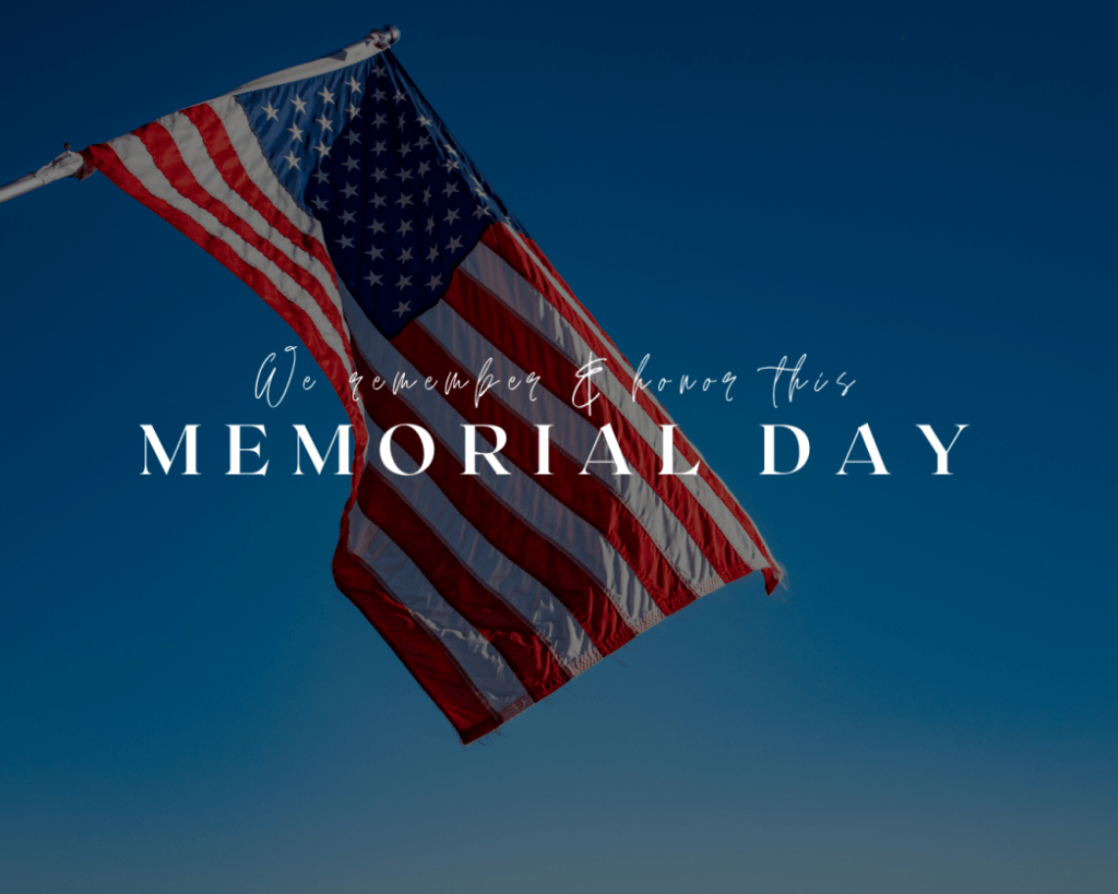 We Remember & Honor Those Who Gave All