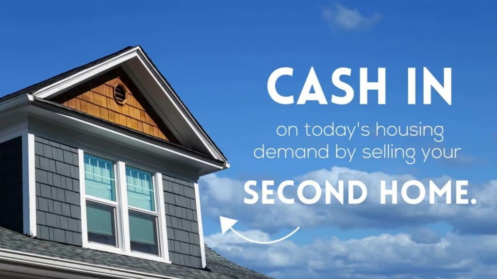Sell your second home to cash in on the sellers market