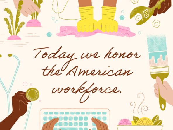 Honoring the American Workforce