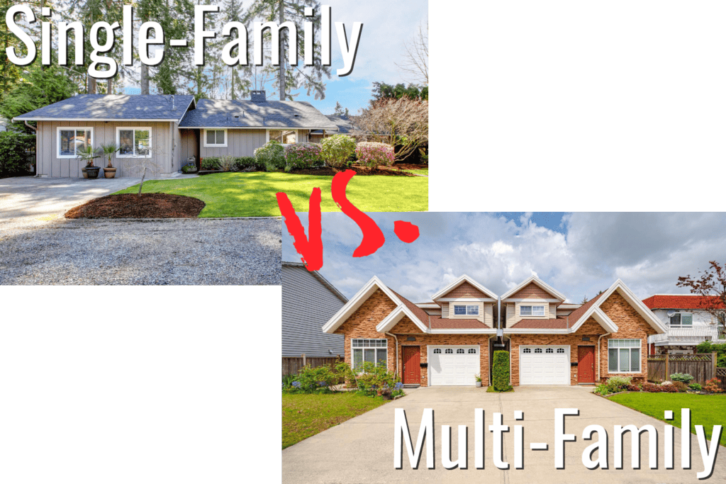 Single-Family vs Multi-Family real estate investments