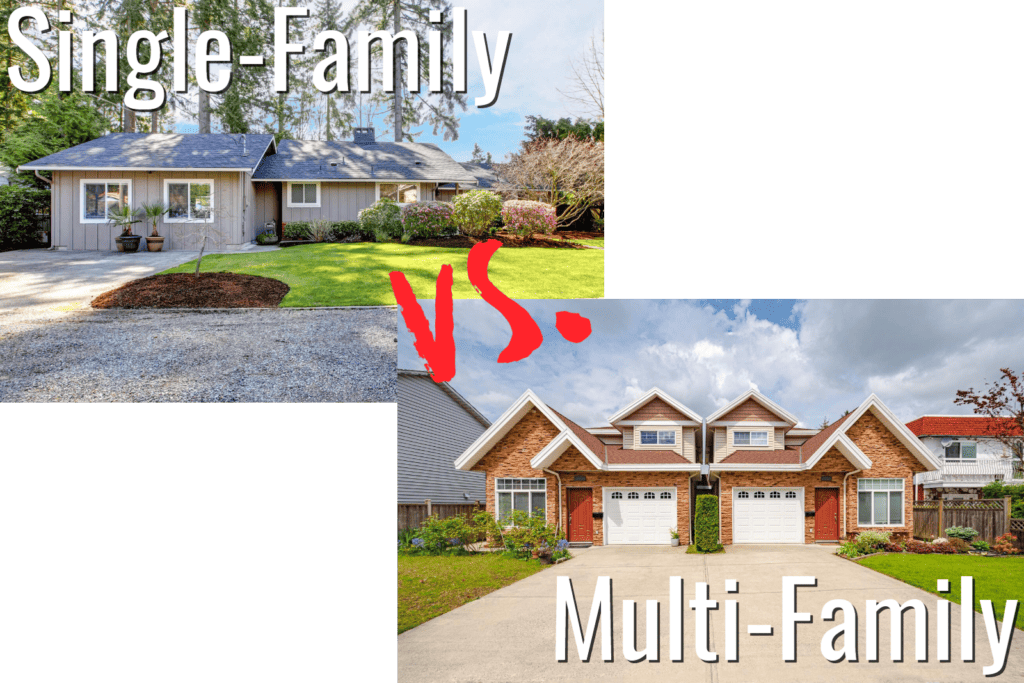 Single Family vs Multi Family real estate investments